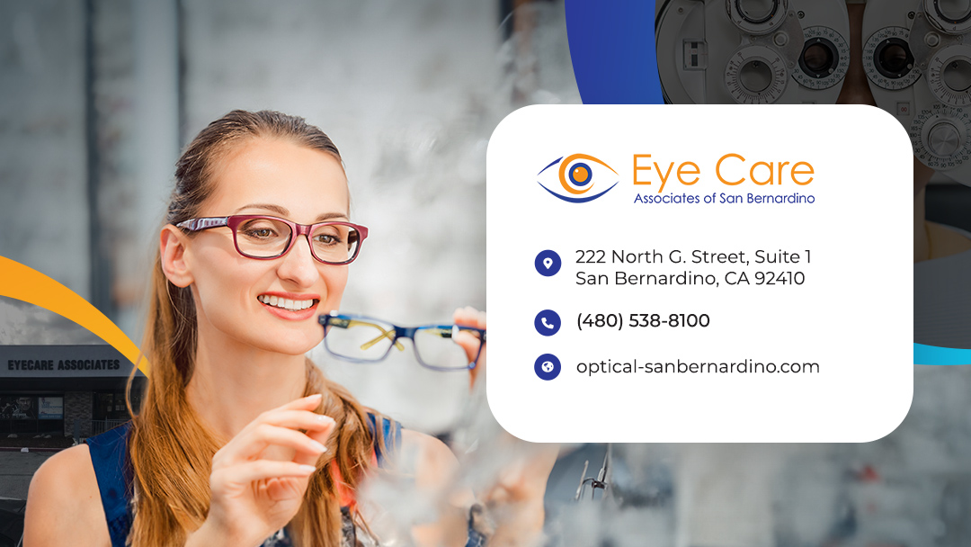 Eye Care Associates in San Bernardino